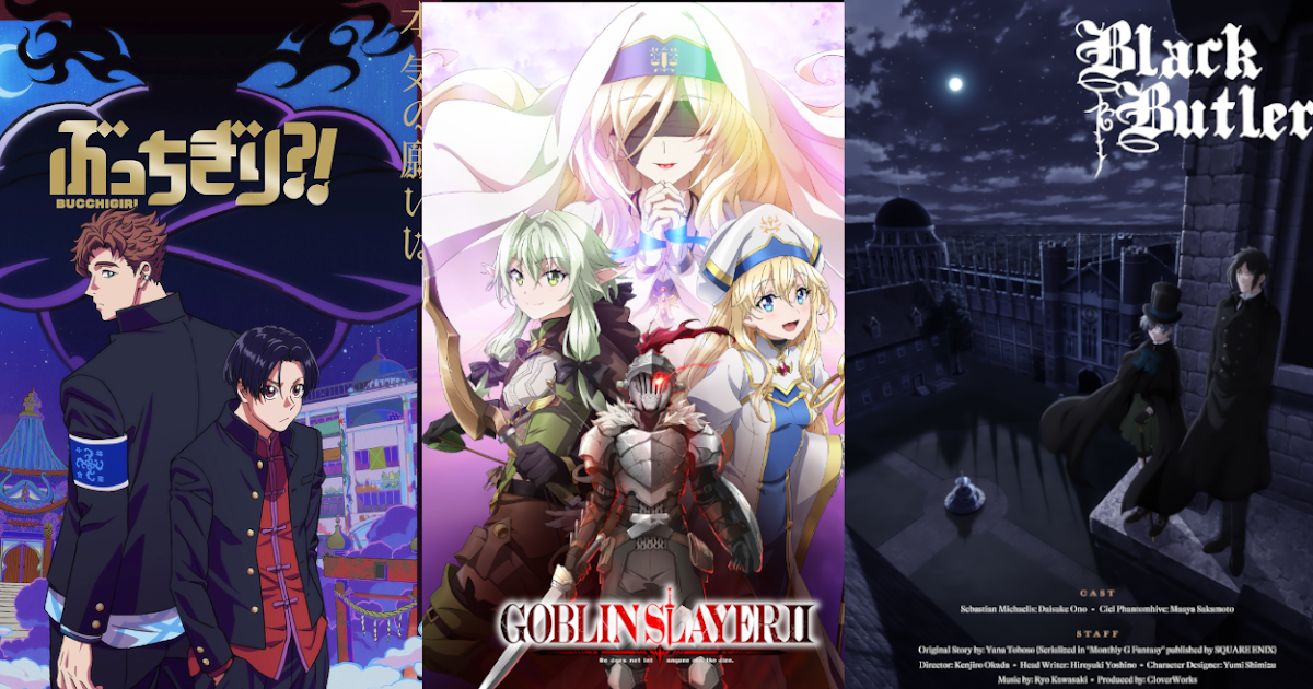 Anime Expo] Crunchyroll Announce Goblin Slayer S2, Black Butler S4,  BUCCHIGIRI?! and More Anime